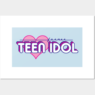 Former Teen Idol Posters and Art